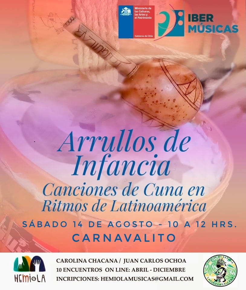 Arrullos de Infancia - CARNAVALITO. IBERMUSICAS