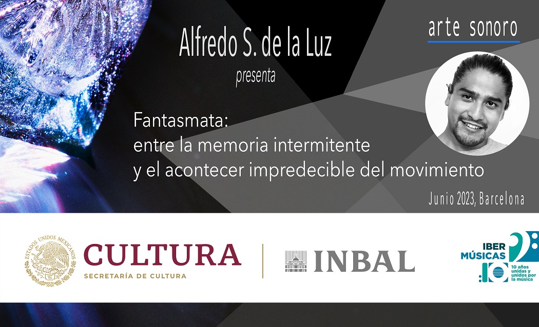 5 Alfredo Sánchez de la Luz - Flyer fantasmata1