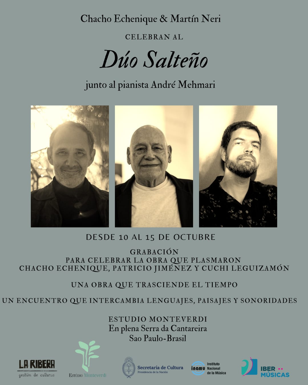 Chacho Echenique y Martín Neri de Argentina celebran al Dúo Salteño junto al pianista brasileño André Mehmari