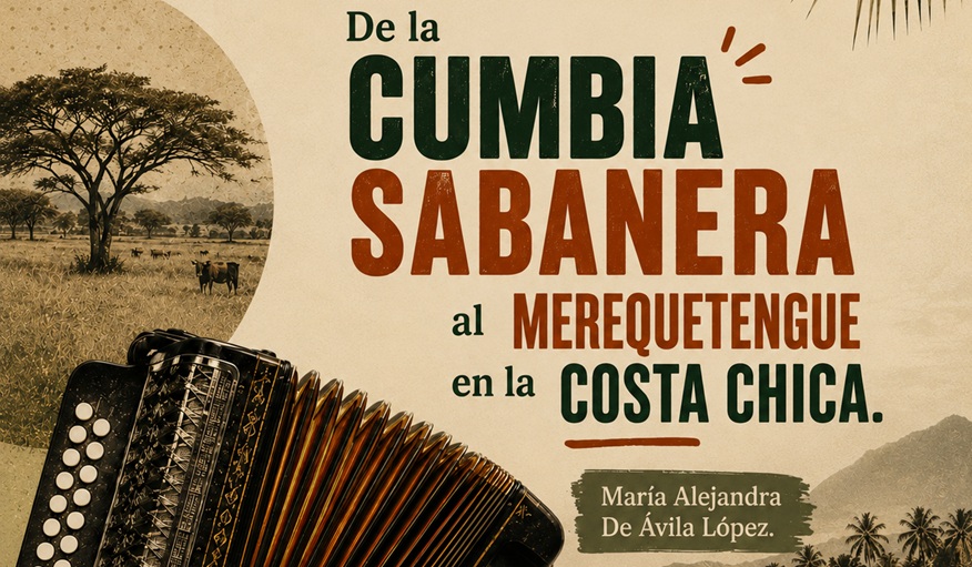 La investigadora colombiana María Alejandra De Ávila López inicia su investigación “De la cumbia sabanera al merequetengue en la Costa Chica” en México
