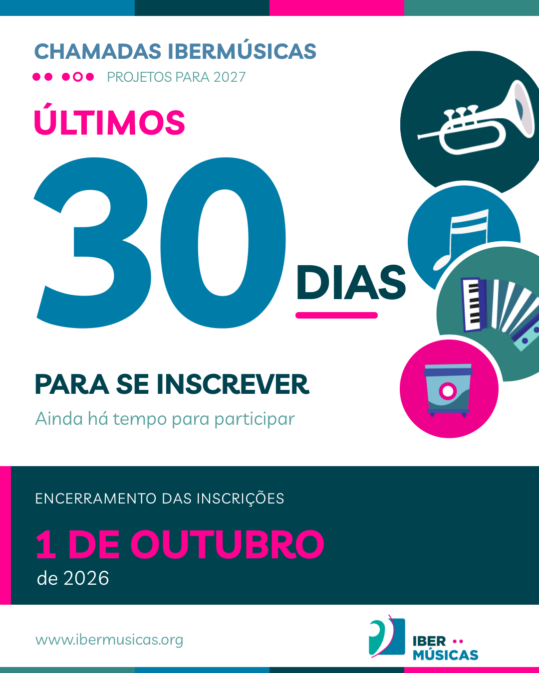 Faltam 30 dias para o encerramento das nossas convocatórias 2026