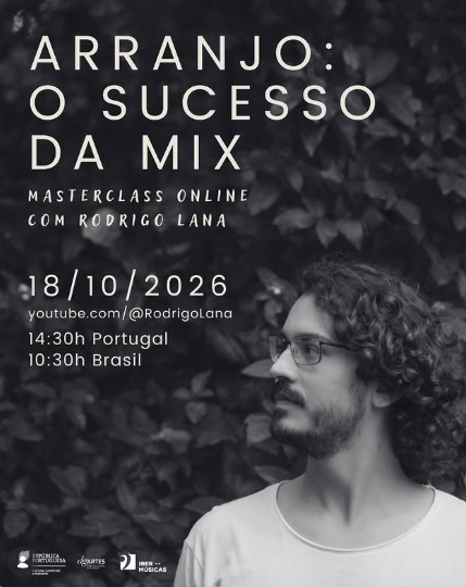 Desde Portugal, el productor musical Rodrigo Lana presenta la masterclass online gratuita “Arreglo: El éxito de la mezcla”